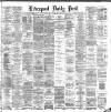 Liverpool Daily Post Wednesday 07 November 1883 Page 1