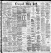 Liverpool Daily Post Wednesday 16 January 1884 Page 1