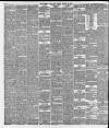 Liverpool Daily Post Tuesday 22 January 1884 Page 6