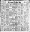 Liverpool Daily Post Thursday 14 February 1884 Page 1