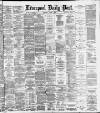 Liverpool Daily Post Saturday 08 March 1884 Page 1