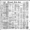 Liverpool Daily Post Thursday 22 January 1885 Page 1