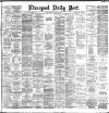 Liverpool Daily Post Wednesday 28 January 1885 Page 1