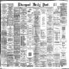Liverpool Daily Post Thursday 26 February 1885 Page 1