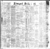 Liverpool Daily Post Thursday 04 June 1885 Page 1