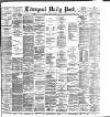 Liverpool Daily Post Friday 12 June 1885 Page 1