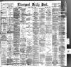 Liverpool Daily Post Monday 18 January 1886 Page 1