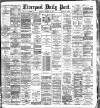 Liverpool Daily Post Thursday 18 February 1886 Page 1