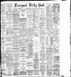 Liverpool Daily Post Tuesday 04 May 1886 Page 1