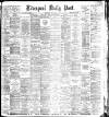 Liverpool Daily Post Wednesday 05 May 1886 Page 1