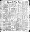 Liverpool Daily Post Thursday 13 May 1886 Page 1