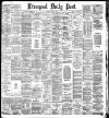 Liverpool Daily Post Tuesday 01 June 1886 Page 1