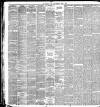 Liverpool Daily Post Thursday 17 June 1886 Page 4