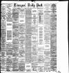 Liverpool Daily Post Friday 18 June 1886 Page 1