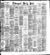 Liverpool Daily Post Friday 02 July 1886 Page 1
