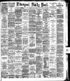 Liverpool Daily Post Monday 05 July 1886 Page 1