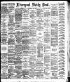 Liverpool Daily Post Wednesday 14 July 1886 Page 1