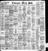 Liverpool Daily Post Thursday 22 July 1886 Page 1