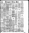 Liverpool Daily Post Wednesday 04 August 1886 Page 1