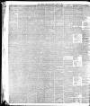 Liverpool Daily Post Saturday 21 August 1886 Page 6