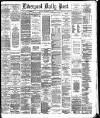 Liverpool Daily Post Monday 13 September 1886 Page 1