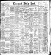 Liverpool Daily Post Saturday 13 November 1886 Page 1
