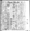 Liverpool Daily Post Thursday 30 December 1886 Page 1