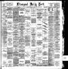 Liverpool Daily Post Saturday 12 February 1887 Page 1