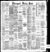Liverpool Daily Post Tuesday 05 April 1887 Page 1