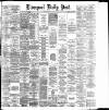 Liverpool Daily Post Thursday 09 June 1887 Page 1