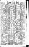 Liverpool Daily Post Saturday 22 October 1887 Page 1
