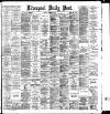 Liverpool Daily Post Friday 02 December 1887 Page 1