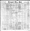Liverpool Daily Post Monday 30 January 1888 Page 1