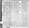 Liverpool Daily Post Monday 27 February 1888 Page 4