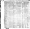 Liverpool Daily Post Tuesday 28 February 1888 Page 6