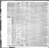 Liverpool Daily Post Wednesday 29 February 1888 Page 4