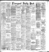 Liverpool Daily Post Friday 23 March 1888 Page 1