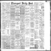 Liverpool Daily Post Wednesday 04 April 1888 Page 1