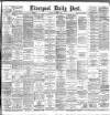 Liverpool Daily Post Monday 16 April 1888 Page 1