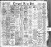 Liverpool Daily Post Thursday 03 May 1888 Page 1
