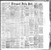 Liverpool Daily Post Saturday 19 May 1888 Page 1
