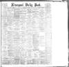 Liverpool Daily Post Tuesday 22 May 1888 Page 1