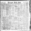 Liverpool Daily Post Friday 15 June 1888 Page 1