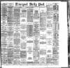 Liverpool Daily Post Tuesday 10 July 1888 Page 1