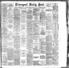 Liverpool Daily Post Tuesday 17 July 1888 Page 1