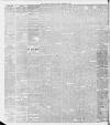 Liverpool Daily Post Friday 08 February 1889 Page 4