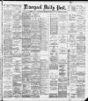 Liverpool Daily Post Saturday 23 February 1889 Page 1