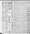 Liverpool Daily Post Tuesday 05 March 1889 Page 4