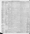 Liverpool Daily Post Saturday 09 March 1889 Page 4