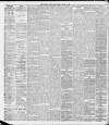 Liverpool Daily Post Tuesday 19 March 1889 Page 4